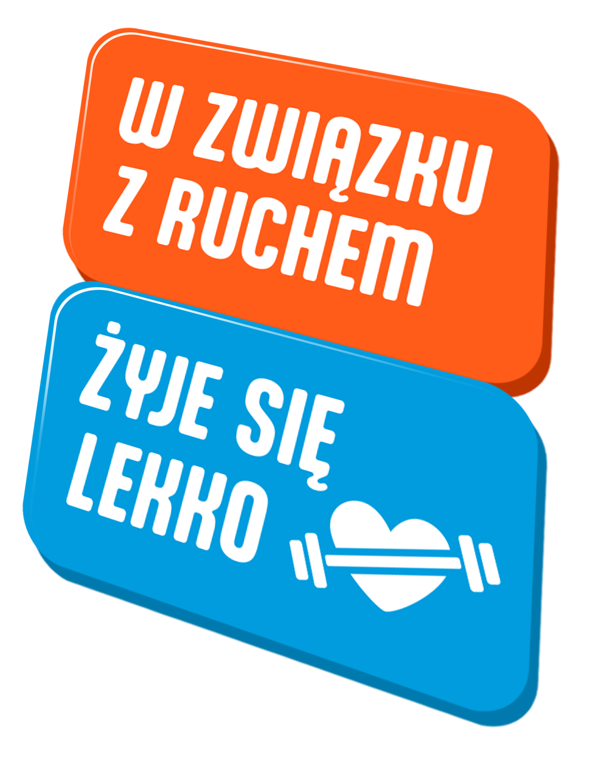 w związku z ruchem żyje się lekko